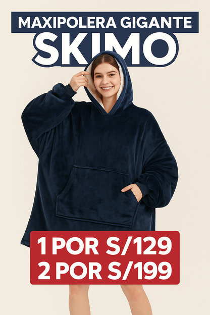 MAXIPOLERA GIGANTE SKIMO 🥶❄️☃️🌬️
